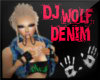 S! DJ Wolf Denim Request