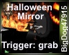 [BD] Halloween Mirror
