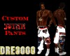 D3~Custom Jstar Pants