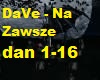 DaVe - Na Zawsze