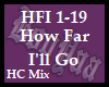 How Far I'll Go (HC Mix)