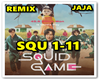 SQUID GAME CORE - REMIX