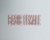 Basic Female