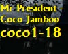 Mr President-Coco Jamboo
