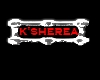 [KDM] K'Sherea