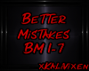 Better Mistakes