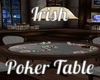 Irish Poker Table