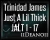 Trinidad James - Just A.