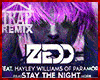 Zedd Stay The Night Trap