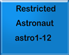 Restricted - Astronaut