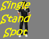 ! Stand spot ~ single 