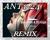 *X  ANT1-24-REMIX