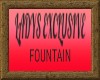 LADY EXCLUSIVE FOUNTAIN