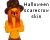 Halloween Scarecrow skin