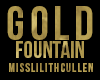 /MLC/ Gold Fountain