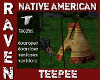 NATIVE AMERICAN TEEPEE!