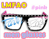 LMFAO! Men glasses#pink