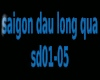 saigon dau long qua