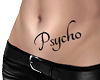 "Psycho" Belly Tattoo