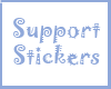 Support stikcers