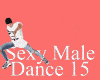 SEXY MALE DANCE