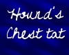 Hound's Chest tat