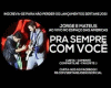 Pra Sempre Com VOCE