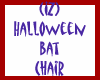 Bat Chair Decorated