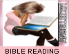 BIBLE READING-SIT POSE