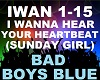 Bad Boys Blue - I Wanna