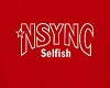 Nsync Selfish