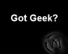 (M) Got Geek? F