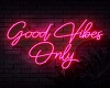 Neon Pink Good VibesOnly