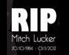 RIP Mitch Lucker Tank