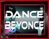 ! Dance Beyonce 21Act