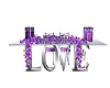 Purple Love Table