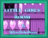 [SMS]LITTLE GIRLS ROOM