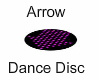 Arrow Dance Disc