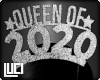 !L! Queen of 2020