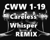 Careless Whisper REMIX