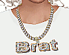 Brat Chain