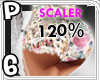 !APY !!HIPS SCALER 120%
