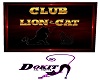 CLUB LION & CAT