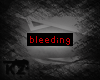 [KZ] Status: Bleeding