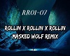 RollinxRollin~♪