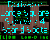 [L]DM Sign w/4 standing