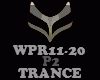 TRANCE - WPR11-20 -P2