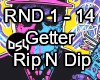 Getter Rip N Dip