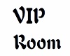 bcs VIP Sign