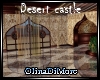 (OD) Desert castle